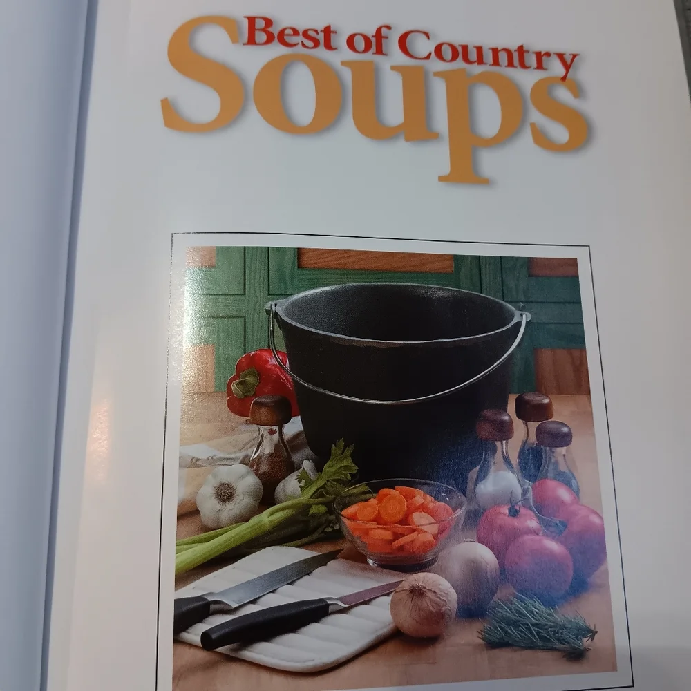 Country Farmhouse Cottage Best of Country Soups Cookbook Cabincore Kitchen Book